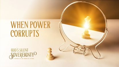 God's Silent Sovereignty: When power corrupts