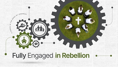 Fully Engaged: In Rebellion